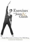 Exercises For Joints & Glands